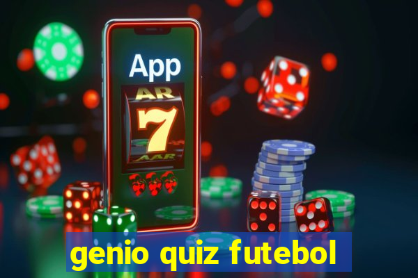 genio quiz futebol